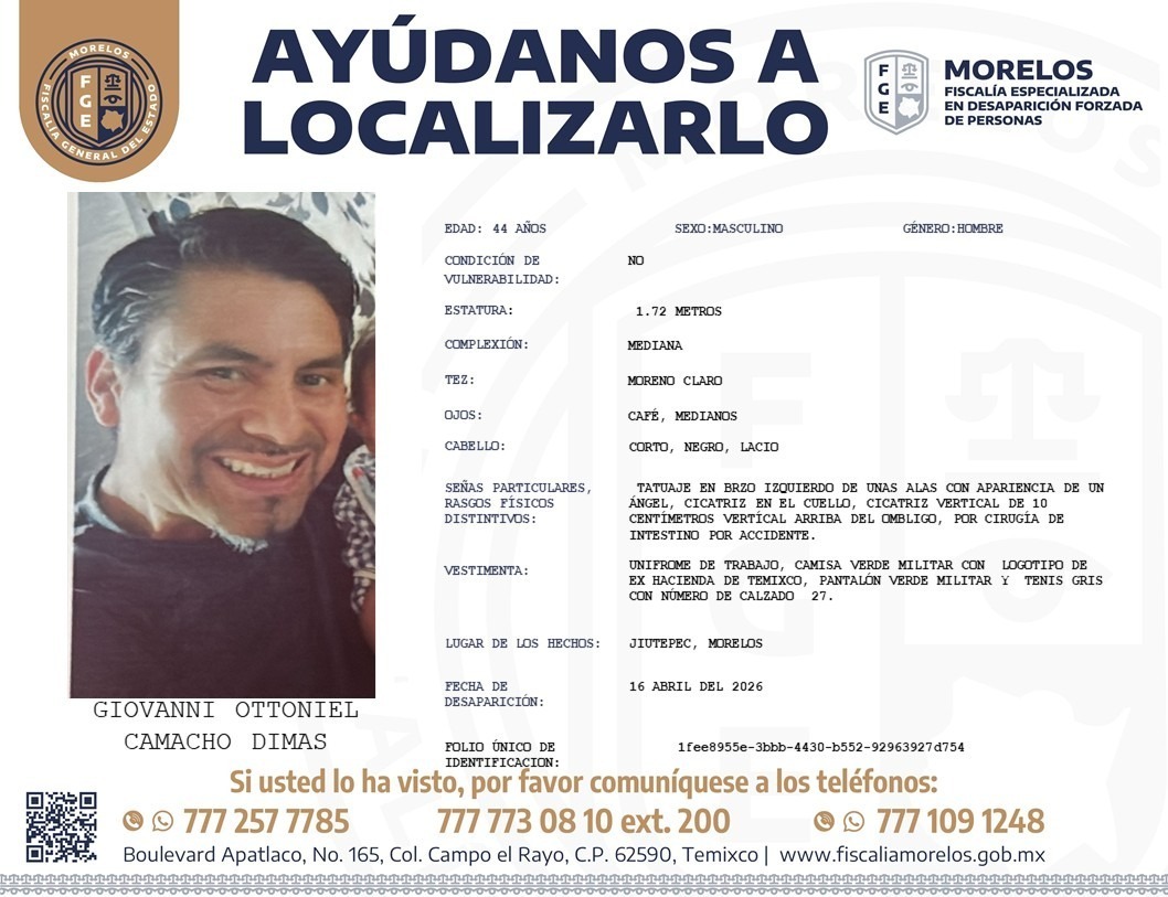 7dtv's tweet image. @Fiscalia_Mor solicita su colaboración para localizar a #Giovanni #Ottoniel Camacho Dimas, de 44 años de edad.

• Desapareció este 16 de Abril