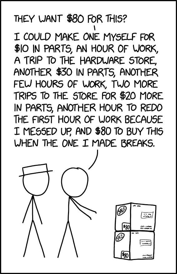 ShawnHymel's tweet image. Why buy, when you can build it yourself for 2x the price and 10x the labor! #XKCD #maker