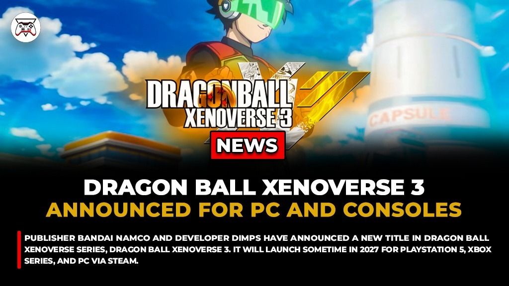 GI_Tweets's tweet image. Bandai Namco and Dimps announced Dragon Ball Xenoverse 3 launching in 2027.

Ready to create your own hero?

Link: bit.ly/3OUD9bA
#BandaiNamco #DBX3 #gamingnews