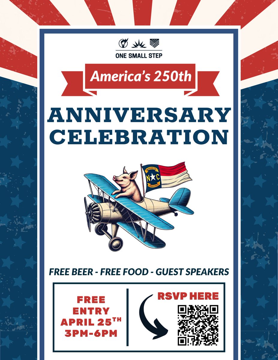 AFPNC's tweet photo. Just 4 days away from kicking off our celebration of America’s 250th Anniversary—and there’s no better place to than the state that was First in Flight.

Join us for free food, free beer, and great speakers as we celebrate freedom together.

🗓️ April 25 | 3–6 PM
🎟️ Free entry

RSVP now ⬇️