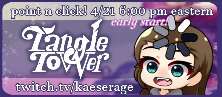 kaeserage's tweet image. let's traverse this tangled tower for #PointAndClick ptuesday. a little early again, happening RIGHT NOW! can't wait to hear about your weekend and stuff. :3