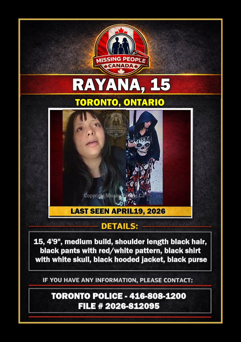 Missing_CA's tweet image. 🔗 Full story: missingpeople.ca/missing-youth-… 

🧭 MISSING YOUTH IN TORONTO, ONTARIO - RAYANA, 15 - LAST SEEN APRIL 19, 2026 

📍 #ON #Ontario #Toronto