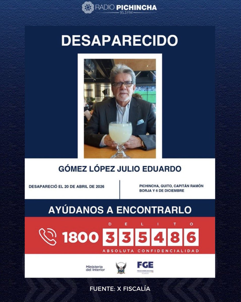 🔴 #Atención || Julio Eduardo Gómez López está reportado como desaparecido desde el 20 de abril de 2026, en la calle Capitán Ramón Borja, en el norte de Quito. Si tiene información sobre su paradero comunicarse al 1800 335486. 
#LaRadioDeLasNoticias