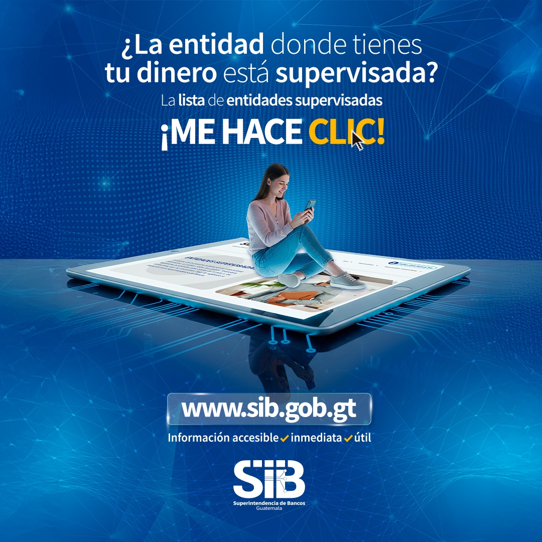 sib_guatemala's tweet photo. ¿Sabes si la entidad donde guardas tu dinero está supervisada?
Verifícalo en Nuestro Nuevo Sitio Web:
• Directorio de entidades supervisadas
• Lista de instituciones
• Ubicación de agencias
¡Me hace clic!