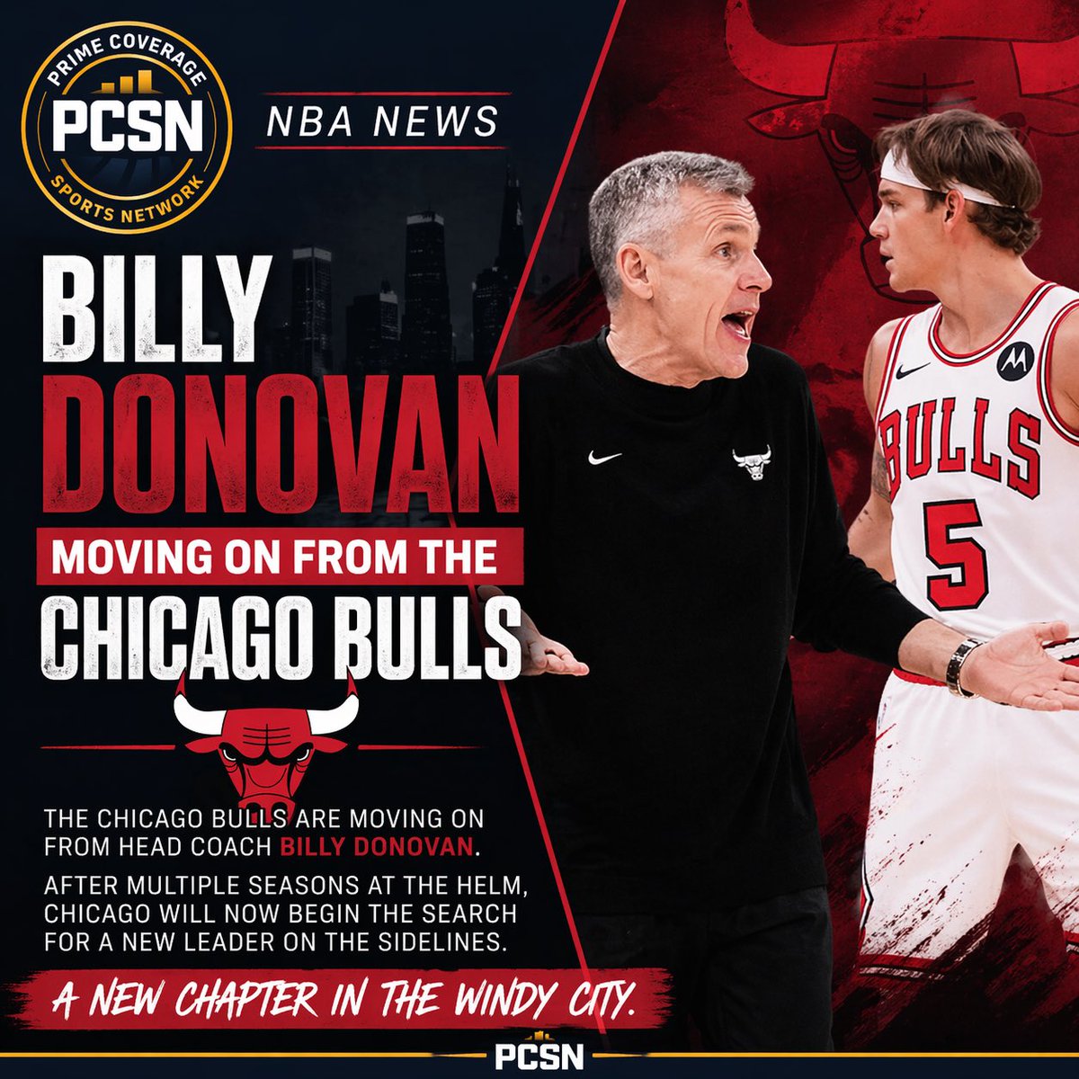 PCSNmedia's tweet photo. 🏀 NBA NEWS 🏀

The Chicago Bulls are moving on from head coach Billy Donovan.

After multiple seasons leading the team, Chicago will now begin its search for a new voice on the sidelines.

A major shift underway in the Windy City 👀

#NBA #Bulls #PrimeCoverageSports https://t.co/kCdTlZ5JCb