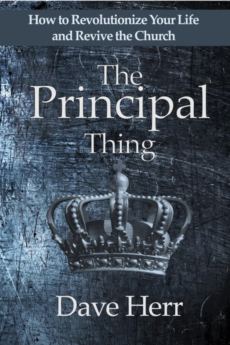 tracyruckman's tweet photo. Congratulations, Dave Herr, on the release of your new book: The Principal Thing: How to Revolutionize Your Life and Revive the Church.

https://t.co/iXH4d5d7tU https://t.co/poGIGJnXJo