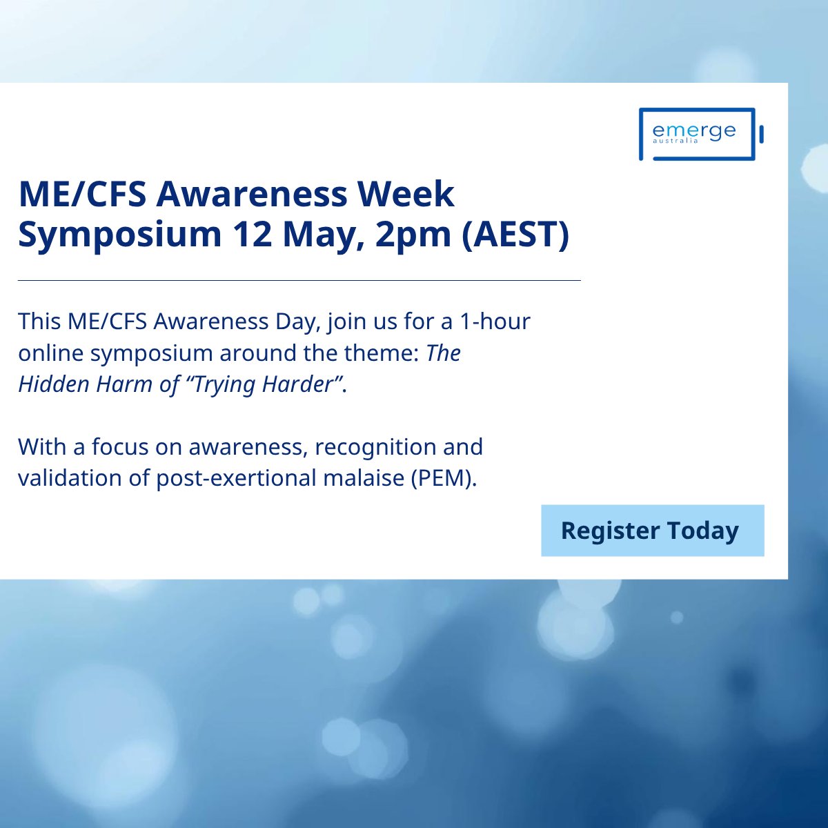 EmergeAus's tweet image. Join #EmergeAustralia for our annual #MECFSAwarenessWeek Symposium - a community-focused online event hosted by Anne Wilson, CEO of Emerge Australia. 

Tuesday 12 May 2026, 2pm AEST

Register here: zurl.co/kQaTg 

Speakers to be announced soon!