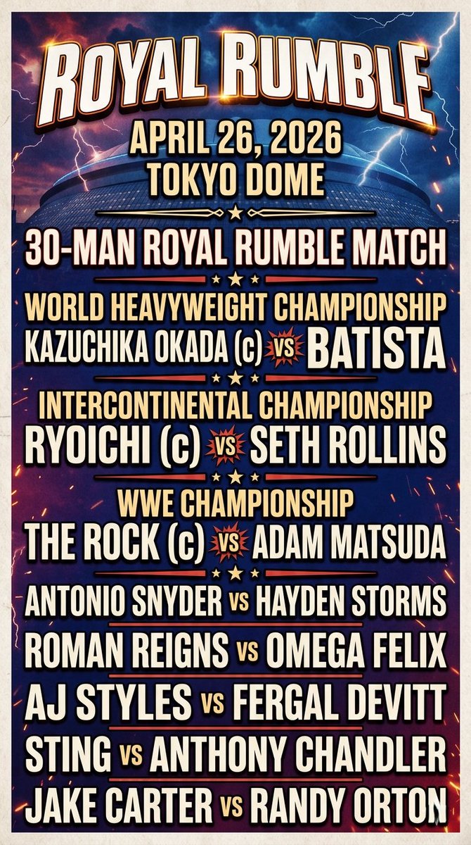 TK0Combat's tweet photo. The Royal Rumble is THIS SUNDAY in the Tokyo Dome in Tokyo, Japan! Get ready for a STACKED card! https://t.co/65MarVI8Ps