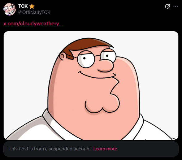 OfficiallyTCK's tweet photo. Why does every account I quote get suspended like WHAT DOES THIS MEAN WHY IS PETER GRIFFIN THERE???? 😭 https://t.co/3Kg8u9Wzjm
