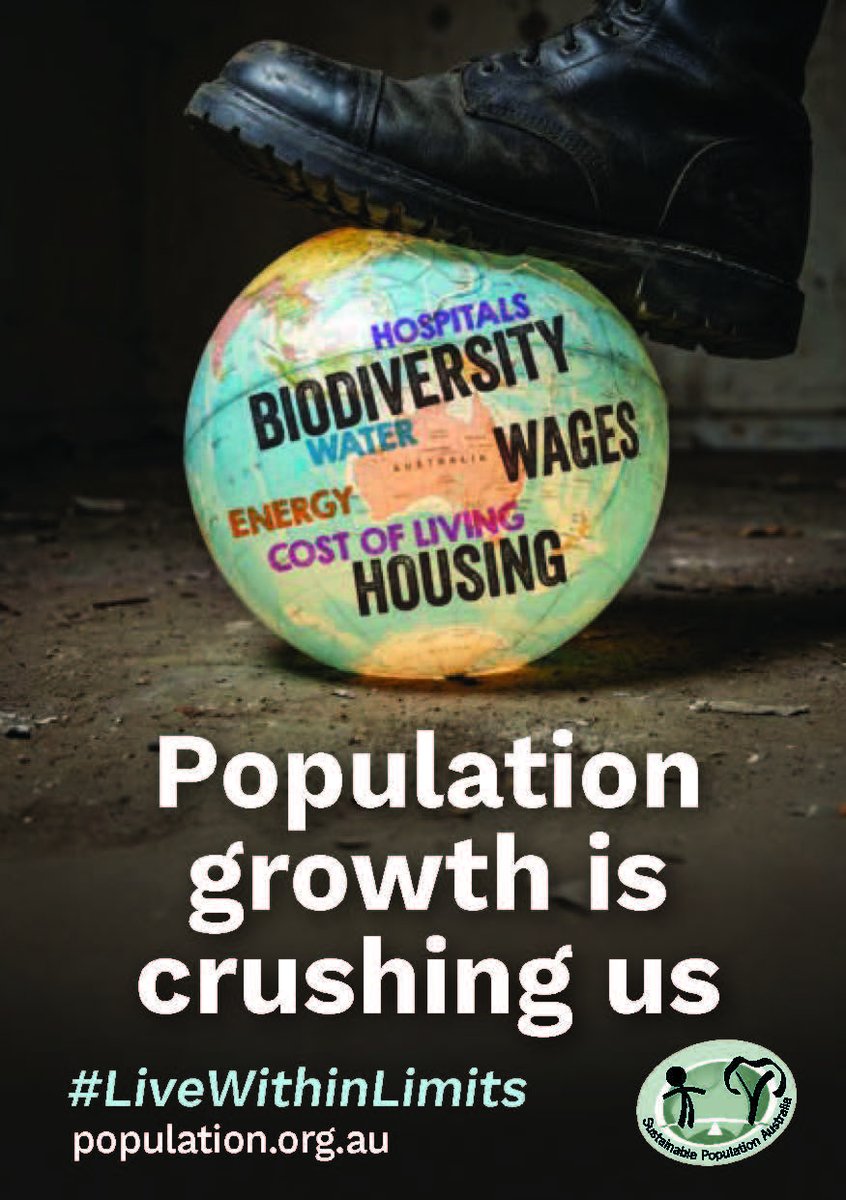 SustPopAus's tweet image. There is currently NO good reason to further grow our population,
 .. &amp;amp; there are 100s of GOOD reasons to stabilise.

“Say NO to a Big Australia!”
sign: population.org.au/sign-the-spa-p…

#LiveWithinLimits 
#SustainablePopulationAustralia
#HousingCrisis