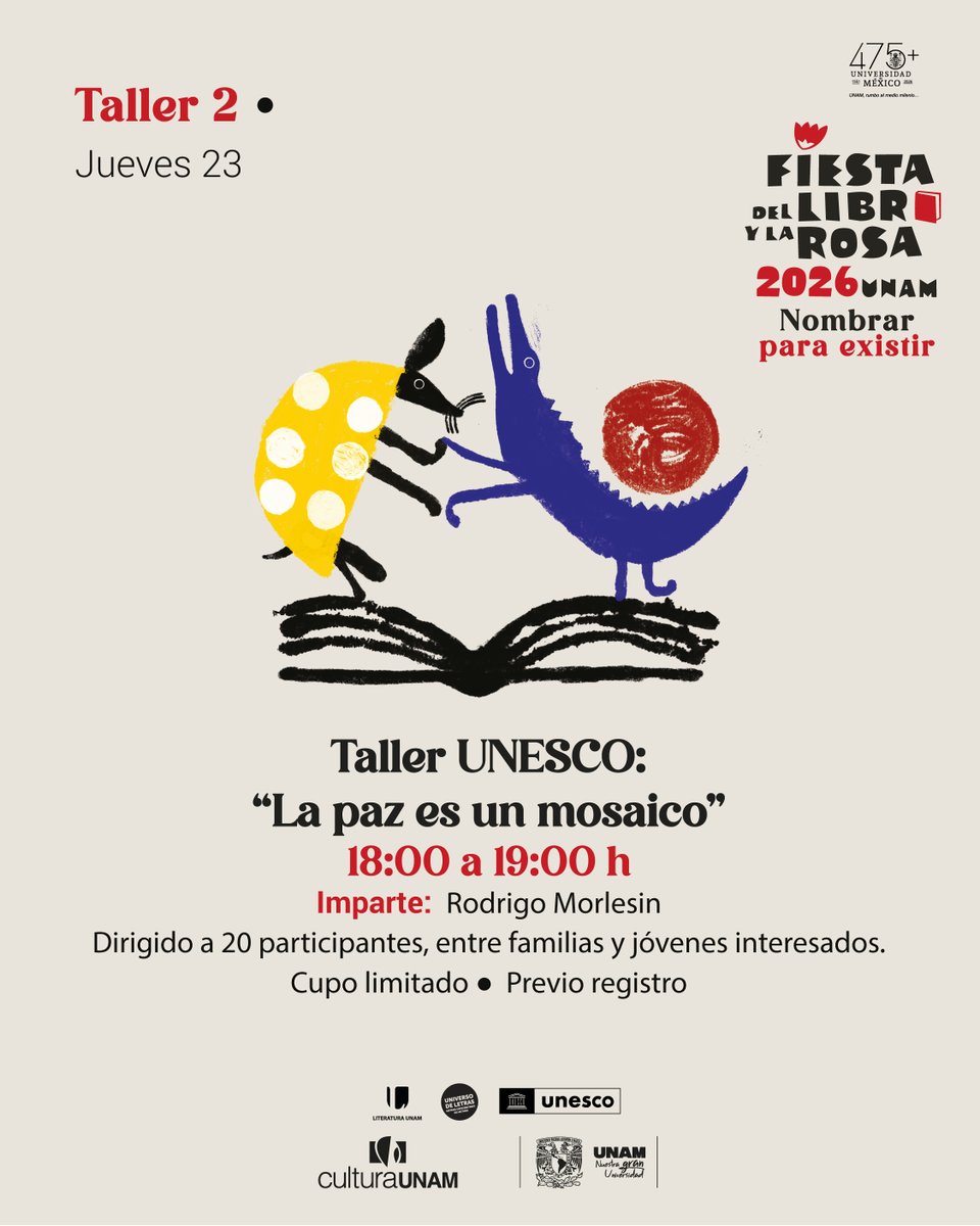 universoUNAM's tweet photo. Talleres en la Fiesta del Libro y la Rosa 📕🌹

Todos queremos menos violencia,  te invitamos a este taller de cultura de la paz con el escritor @RodrigoMorlesin 

🕊✌Regístrate ahora: https://t.co/N8Ob2YL4Dm https://t.co/qWHZ4CNt04