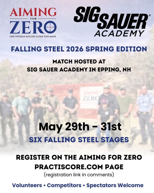 aiming_for_zero's tweet photo. It’s almost time.
The Aiming for Zero Spring Match returns
May 29–31 at SIG SAUER Academy.
🎯 Six Falling Steel Stages
Spots are filling—lock yours in now.
🔗 Registration link in the comments
https://t.co/Ik6jpwhuUN
#aimingforzero https://t.co/zSmRpwaPFy