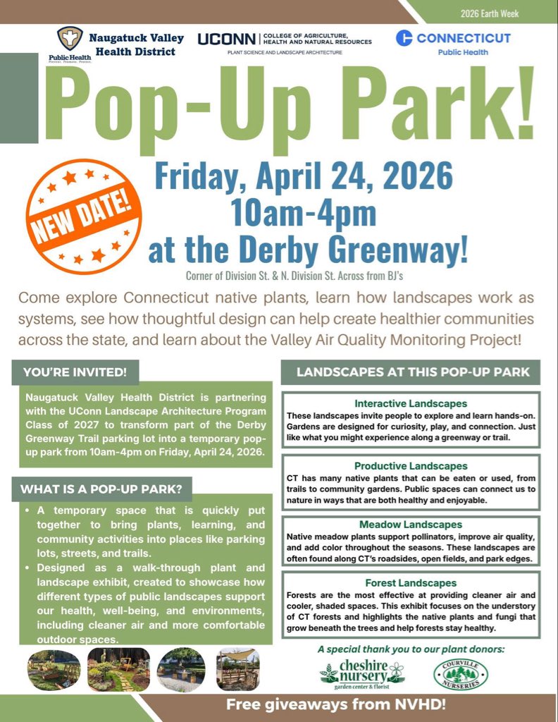 NaugValleyHD's tweet photo. ⚠ DATE CHANGE! ⚠

NVHD and the @UConn Department of Plant Science and Landscape Architecture Class of 2027 will transform part of the Derby Greenway Trail parking lot into a temporary pop-up park from 10am-4pm on Friday, April 24, 2026 and you're invited!

A pop-up park is a temporary space that is quickly put together to bring plants, learning, and community activities into places like parking lots, streets, and trails.

We will have different types of landscapes set up, educational resources, information and demonstration of the Valley Air Quality Monitoring Program's PurpleAir sensors, and free giveaways!

A special thank you to Cheshire Nursery Garden Center and Florist and Courville Nurseries for their generous donations to this event!

We hope to see you there!