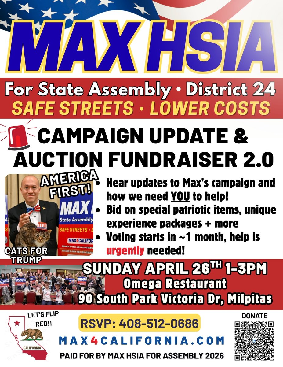 Max4California's tweet photo. We are having one more auction fundraiser for my campaign! Our previous one a few weeks ago on Good Friday was a success both turnout and funds raised. But we are still a bit behind for the primary election, and need support for our big push before ballots drop on May 4th! https://t.co/OjtVQ8JK5c