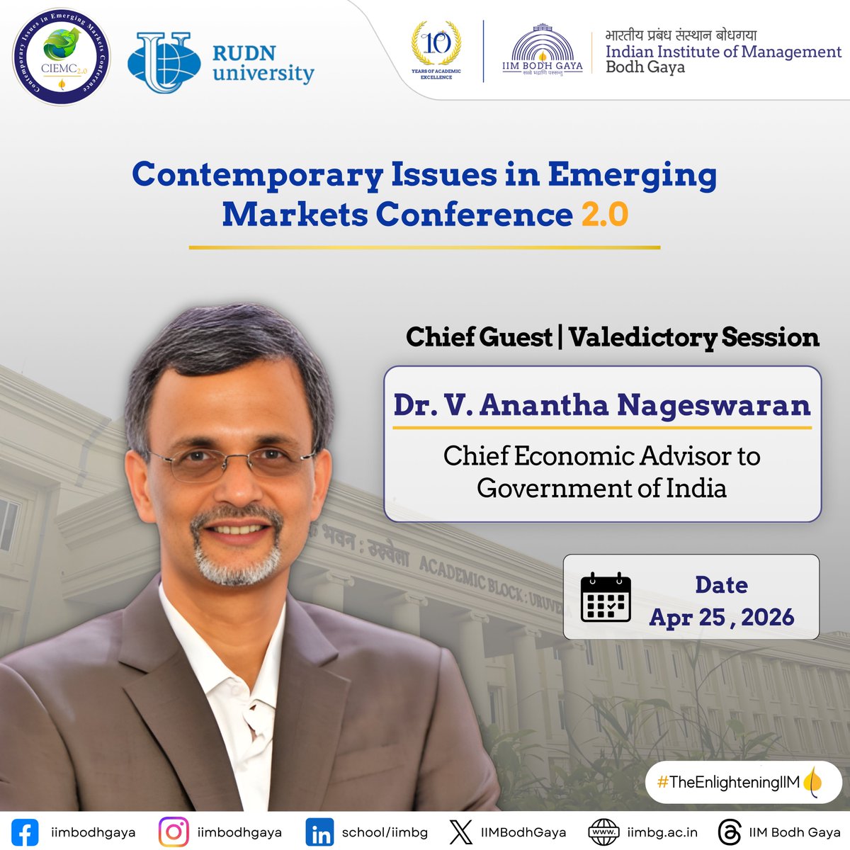 IIMBodhGaya's tweet photo. Big ideas. Bold policy. At Contemporary Issues in Emerging Market Conference 2026 (CIEMC 2.0), we host two key voices shaping India’s economic narrative, Suman K. Bery &amp; Dr. V. Anantha Nageswaran. From national policy to global shifts, their insights will help shape the way ahead https://t.co/KayoXzxqoX