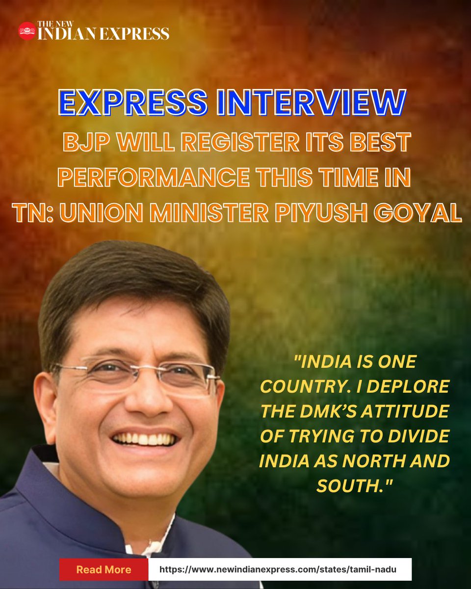 xpresstn's tweet photo. #TNIEinterview | In an interview with #TNIE's @SubashiniViji and @pon_vasanth, Union Minister @PiyushGoyal said that #BJP will register its best performance in the poll and #NDA will secure two-thirds of the seats in #TamilNadu Assembly.
@AntoJoseph
@PiyushGoyalOffc
@BJP4India
@BJP4TamilNadu
Read the full interview here:
https://t.co/N7SGmOmKri
