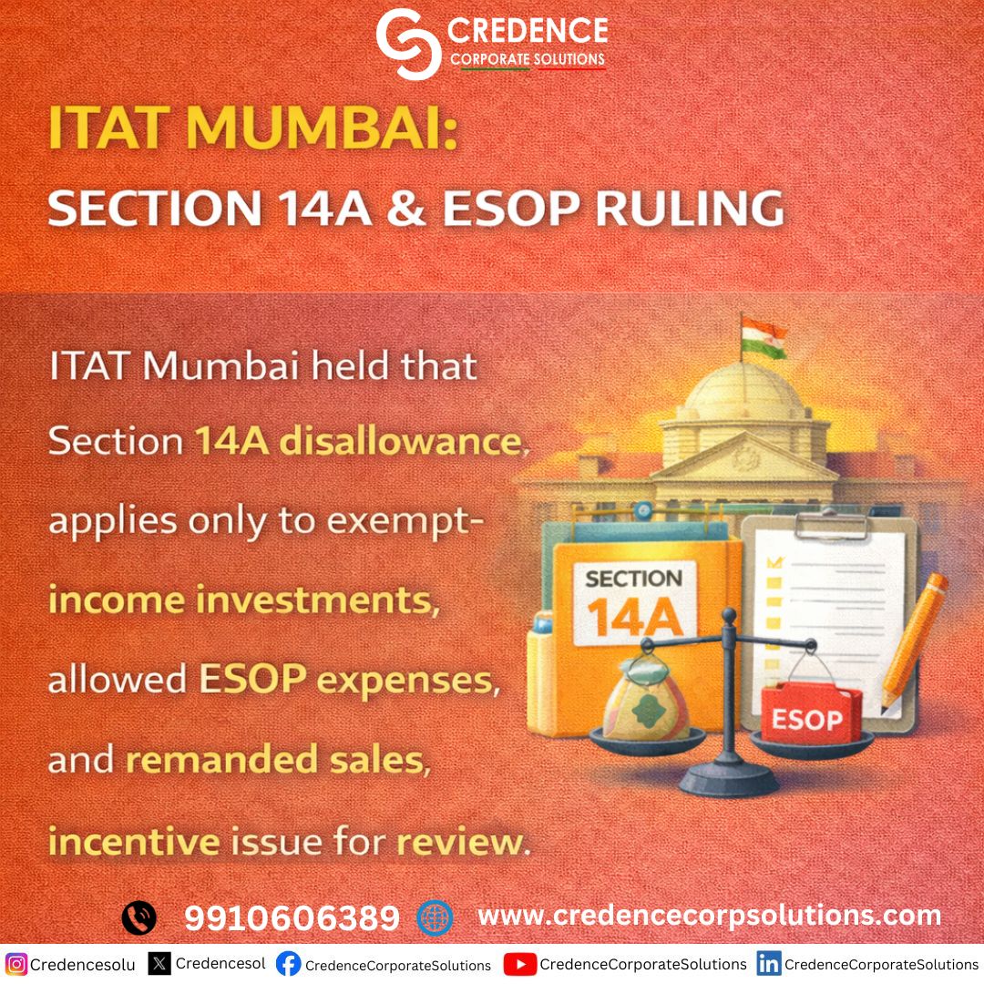 CredenceSol's tweet image. Section 14A Limited; ESOP Expense Allowed #IncomeTax #Section14A #ESOP #ITAT #TaxUpdate