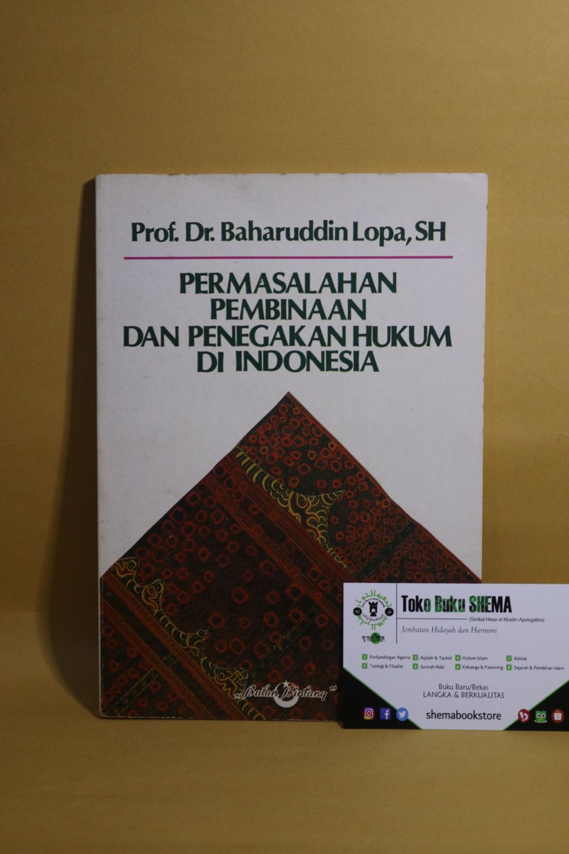 SHEMABookstore's tweet photo. [LAW-001] Permasalahan Pembinaan dan Penegakan Hukum di Indonesia
Oleh Baharuddin Lopa

(KONDISI: BEKAS)

Cetakan ke-1/1987
Penerbit Bulan Bintang
Ukuran 14,8 x 21 cm
Soft Cover
144 hlm.
Berat 224 g

Harga Rp75.000,-
https://t.co/yVzncb5nIA https://t.co/yrGdtO3eoI