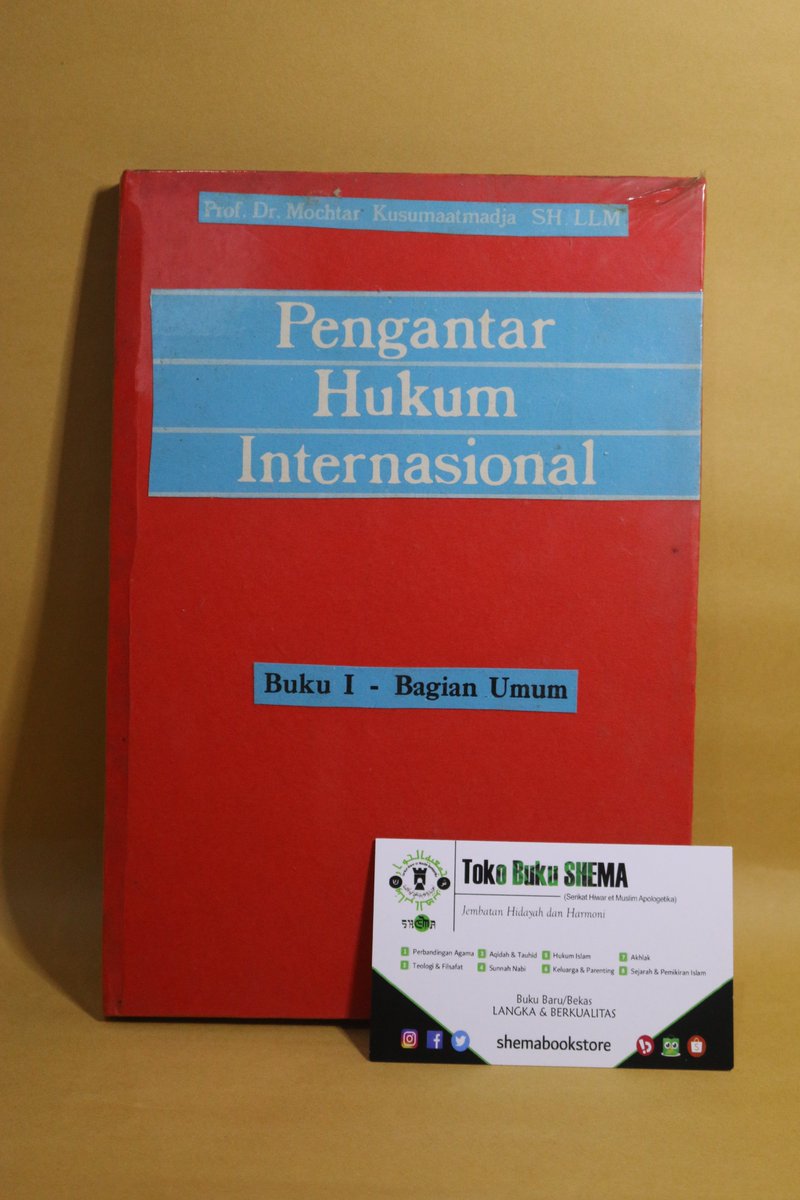 SHEMABookstore's tweet photo. [LAW-005] Pengantar Hukum Internasional: Buku I Bagian Umum
Oleh Mochtar Kusumaatmadja

(KONDISI: BEKAS)

Cetakan ke-4/1982
Penerbit Binacipta
Ukuran 15 x 21 cm
Hard Cover
149 hlm.
Berat 256 g

Harga Rp68.000,-
https://t.co/GAo2GZiV3o https://t.co/kUyEIYJSAL