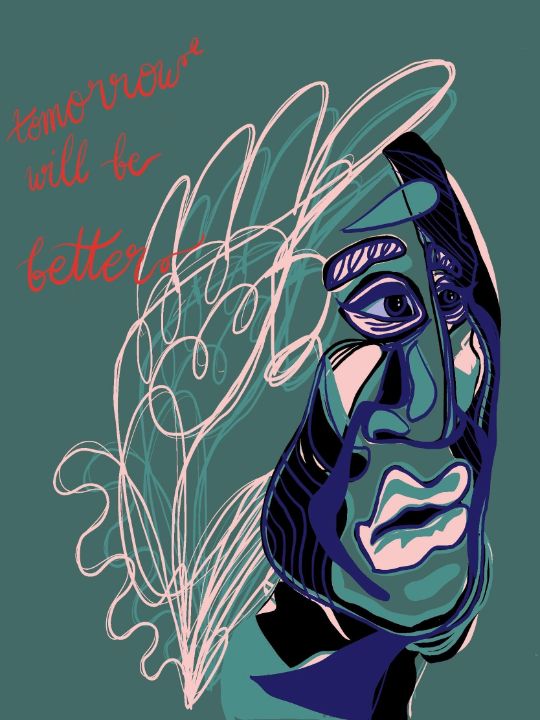 Art of the Day! "Tomorrow will be better". Buy at: ArtPal.com/lainie?i=17474…