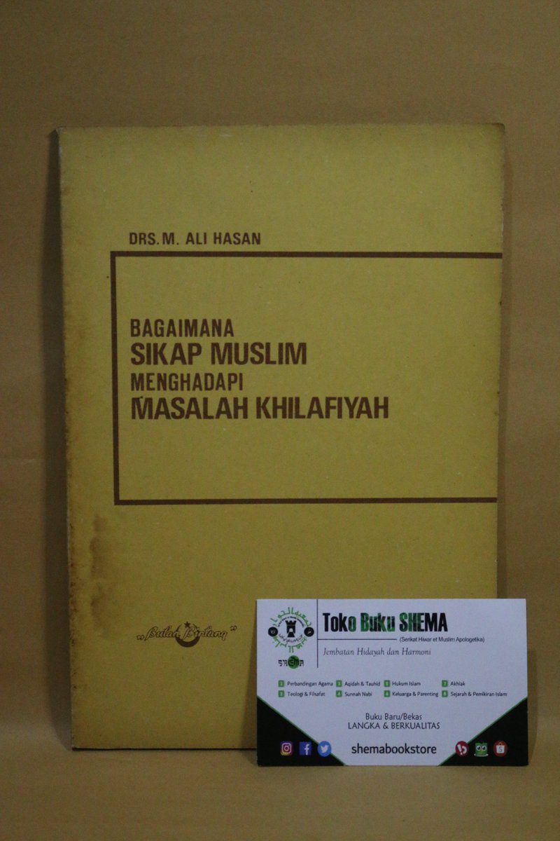 SHEMABookstore's tweet photo. [IDN-302] Bagaimana Sikap Muslim Menghadapi Khilafiyah
Oleh Drs M Ali Hasan

(KONDISI: BEKAS)

Cetakan ke-3/1981
Penerbit Bulan Bintang
Ukuran 14,5 x 21 cm
Soft Cover
76 hlm.
Berat 100 g

Harga Rp65.000,-
https://t.co/TqDe2VhPbi https://t.co/qz5HiGlfJ6