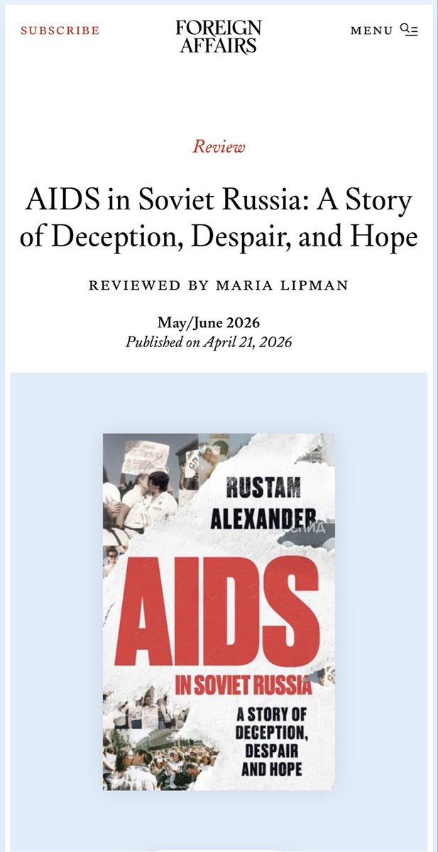 rusxander's tweet photo. A new review of my recent book AIDS in Soviet Russia in Foreign Affairs🤩 https://t.co/yEIolewu9w