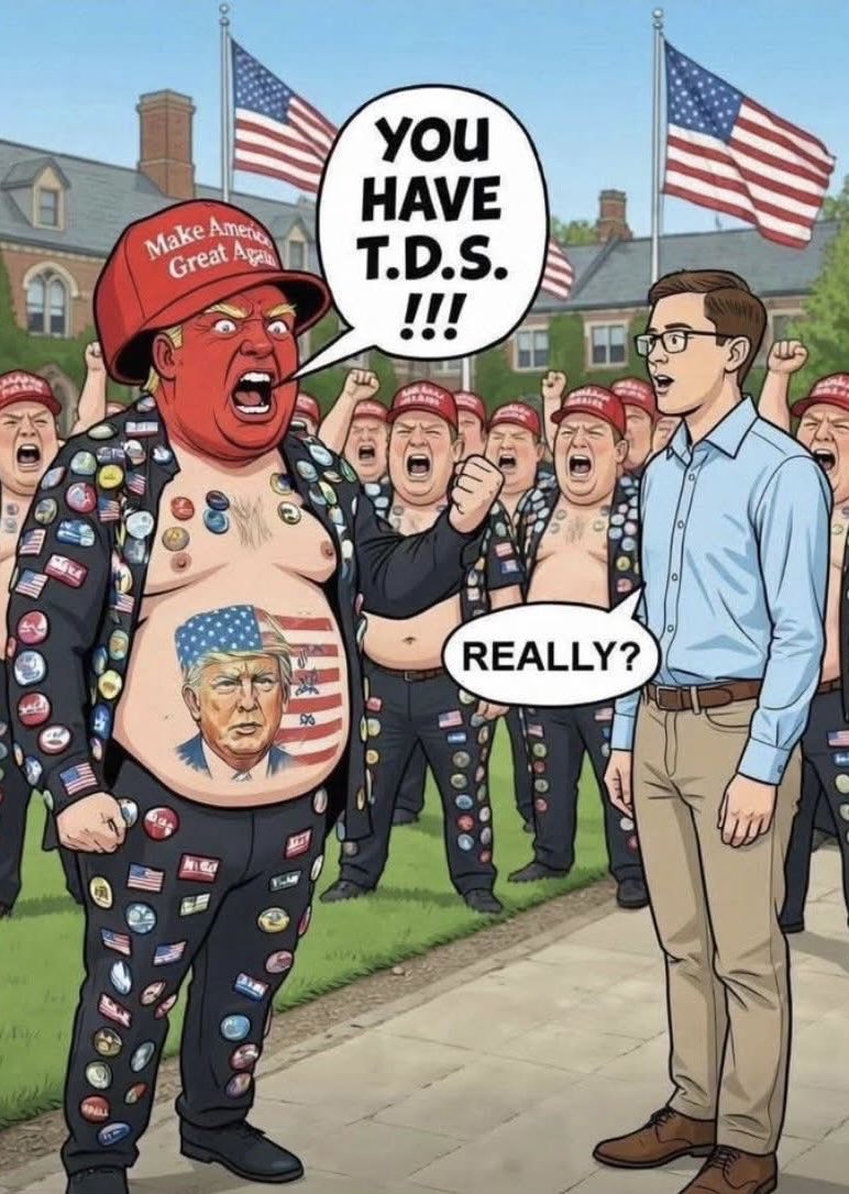 We really know who has #Trump Derangement Syndrome 
#ReleaseTheEpsteinFiles #EpsteinFiles #OperationEpsteinFury #tds #TrumpDerangementSyndrome