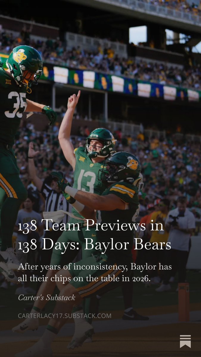 carterlacy17's tweet photo. 138 Team Previews in 138 Days: Baylor Bears

7/138 

Dave Aranda has minimal room for error entering year seven in Waco. Amidst many question marks, one high-profile homecoming just might be his saving grace. 

My complete Baylor Bears preview: https://t.co/JXChXASfmr https://t.co/EbIrLQaRax