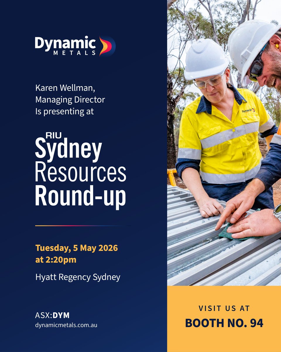 DynamicMet_DYM's tweet photo. $DYM.AX looks forward to exhibiting at the 2026 RIU Sydney Resources Round-up taking place on 5-7 May.

#DYM MD Karen Wellman is presenting on Day 1, Tues 5 May at 2:20 pm and will be available at booth #94.

Register https://t.co/kGx3WjeqYi

Programme https://t.co/3SNBuuk94A https://t.co/Cf3Q1QURb8