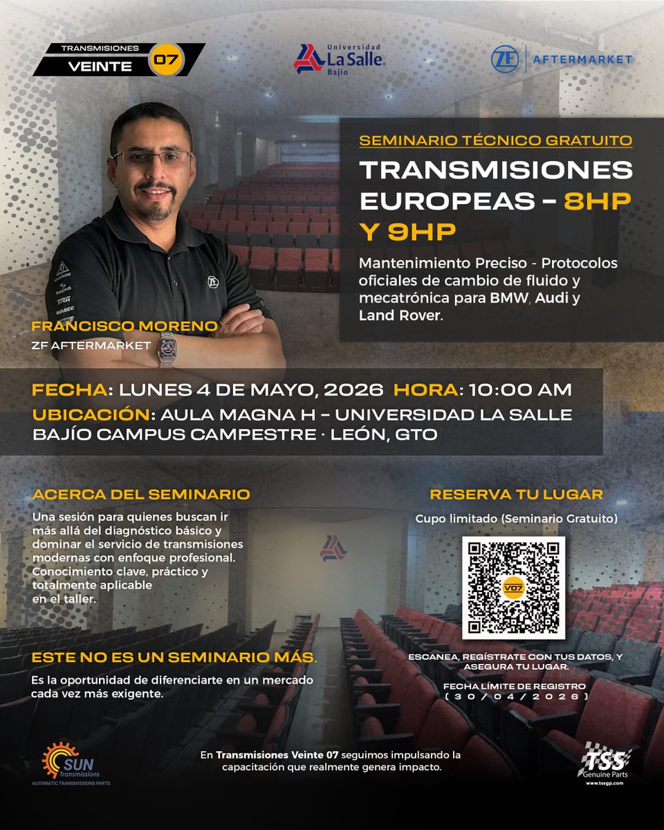 TransVeinte07's tweet photo. REGISTRO PRESENCIAL AQUÍ:​
 https://t.co/LNBdTRkjFM​

🔧 Seminario Técnico en León​
 Transmisiones Europeas 8HP y 9HP: Mantenimiento Preciso​

👨‍🔧 Con Francisco Moreno (ZF)​

📍 Universidad La Salle Bajío – Aula Magna H​
 🗓 4 de mayo​
 🕙 10:00 AM​

Lo que te vas a llevar:​
 • Diagnóstico más preciso​
 • Mejor mantenimiento en 8HP y 9HP​
 • Conocimiento aplicable en taller​

⚠️ Importante:​
 El registro es presencial y obligatorio para poder acceder.​

No es un seminario más.​
 Es una oportunidad para actualizarte y marcar diferencia en tu trabajo.​

Nos vemos en León.​

#Veinte07 #ZF #CapacitaciónAutomotriz #Transmisiones #8HP #9HP #DiagnósticoAutomotriz #LeónGTO #MásQueRefaccionesSolucionesQueConectan