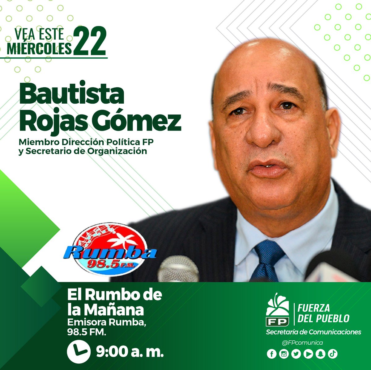 🎥🎙️|Entrevista| Este miércoles 22 de abril a Bautista Rojas Gómez, miembro Dirección Política FP y Secretario de Organización

Hora⏰: 9:00 a.m.

Programa: El Rumbo de la Mañana 

Emisora: Rumba, 98.5 FM

#FPComunica
#FuerzaDelPueblo
<a href="/SenadorBautaR/">Bauta Rojas FP</a>