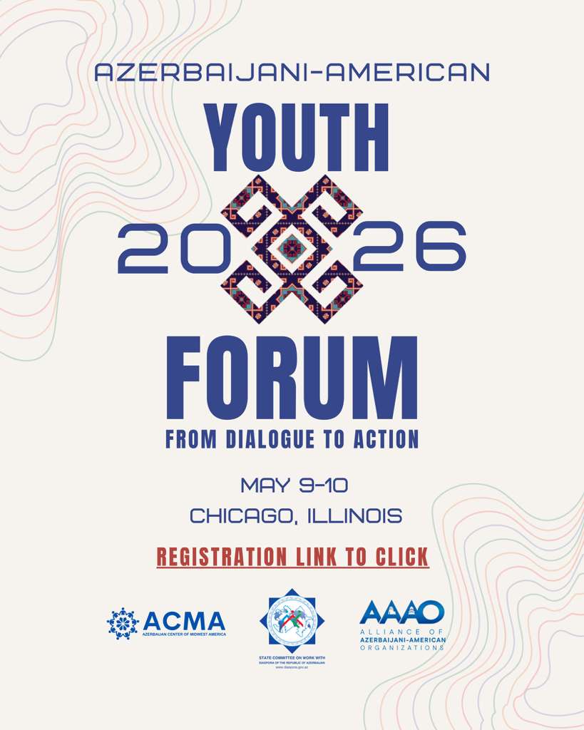 acmaus_org's tweet photo. Azerbaijani-American Youth Forum 2026 🇦🇿🇺🇸

From Dialogue → Action

The Azerbaijan Center of Midwest America presents the Azerbaijani-American Youth Forum 2026, taking place May 9–10 in Chicago.

This two-day event brings together Azerbaijani-American youth, students, and emerging leaders from across the United States to foster dialogue, strengthen community ties, and promote collaboration.

Key focus areas include:
✨ Leadership
✨ Innovation
✨ Education
✨ Cultural Exchange

The forum will feature panel discussions, interactive sessions, and networking opportunities aimed at encouraging growth, leadership, and impactful initiatives.

📍 Northeastern Illinois University Student Union Building
📅 May 9–10, 2026

#ACMA #YouthForum2026 #Azerbaijan #Leadership #Diaspora #ChicagoEvents