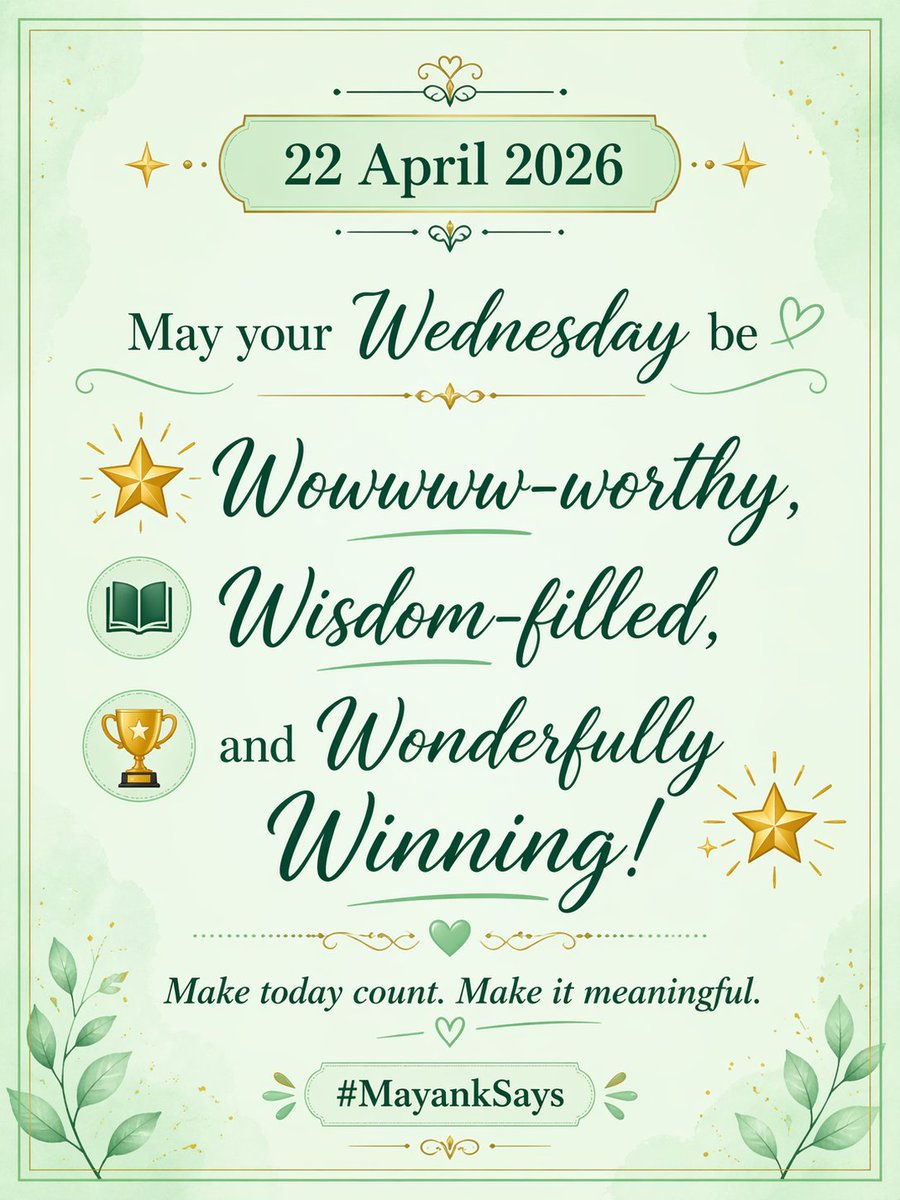 Good morning my dear friends ❤️💝💐🎉👏 
#MayankSays #RannNeeti #Gauvansh #Wednesday #Wishes