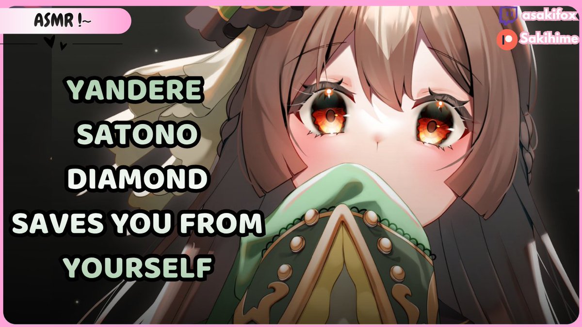 asakifox's tweet image. 🌸New Youtube Video!~🌸
[F4A] Yandere Satono Diamond Saves You From Yourself [Head Pats] [Yandere Speaker] [Crazy] [Willing]

🔗in replies!~
#asmr ✧ #sleepaid ✧ #audioroleplay ✧ #voiceacting