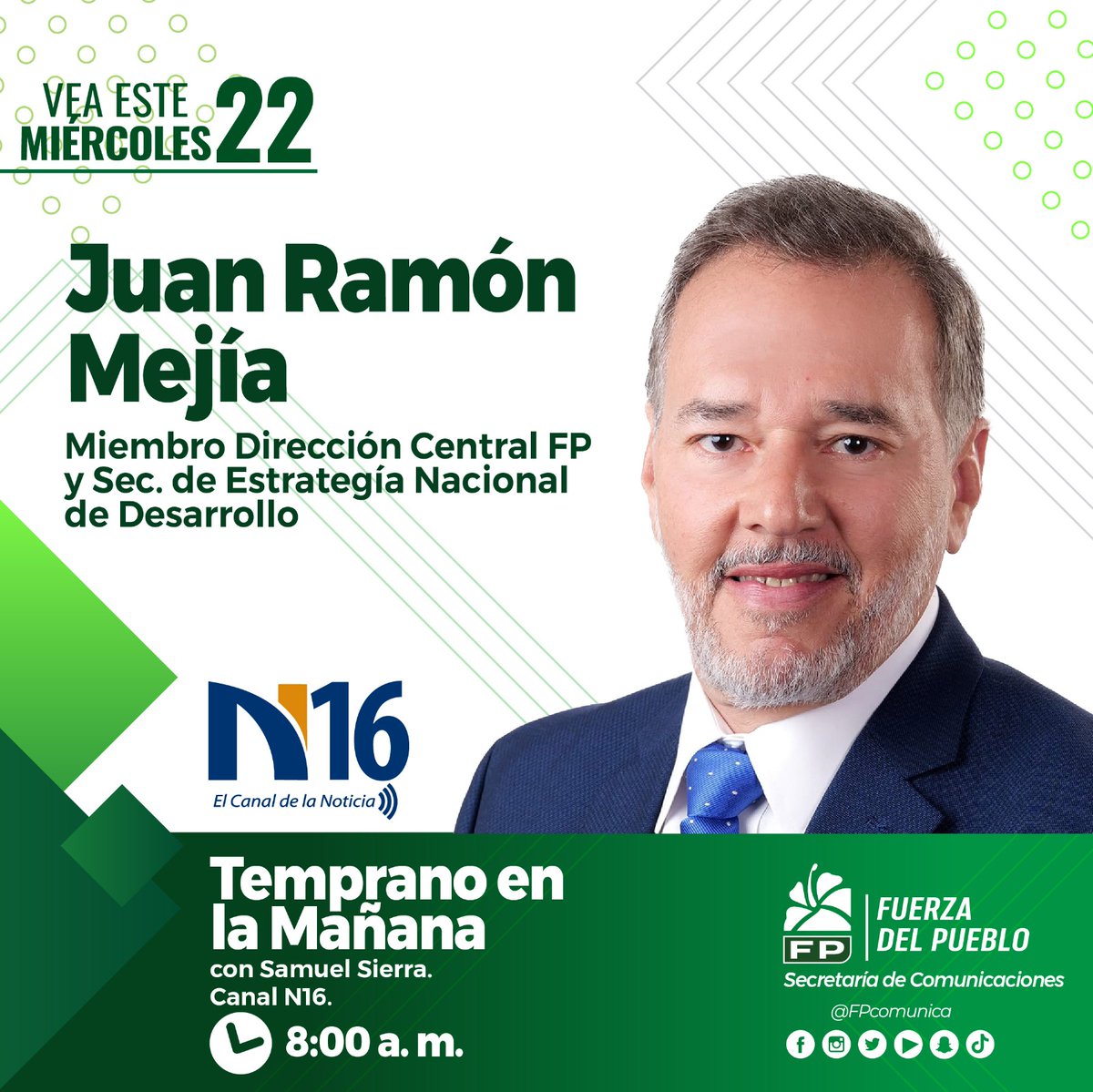 🎥 🎙️|Entrevista de este miércoles 22 de abril a Juan Ramón Mejía, Miembro de la Dirección Central FP y Sec. de Estrategia Nacional de Desarrollo

Hora⏰: 8:00 a.m.

Programa: Temprano en la Mañana 

Canal: N16

#FPComunica
#FuerzaDelPueblo 
<a href="/juanramonmb/">Juan Ramòn Mejía</a>