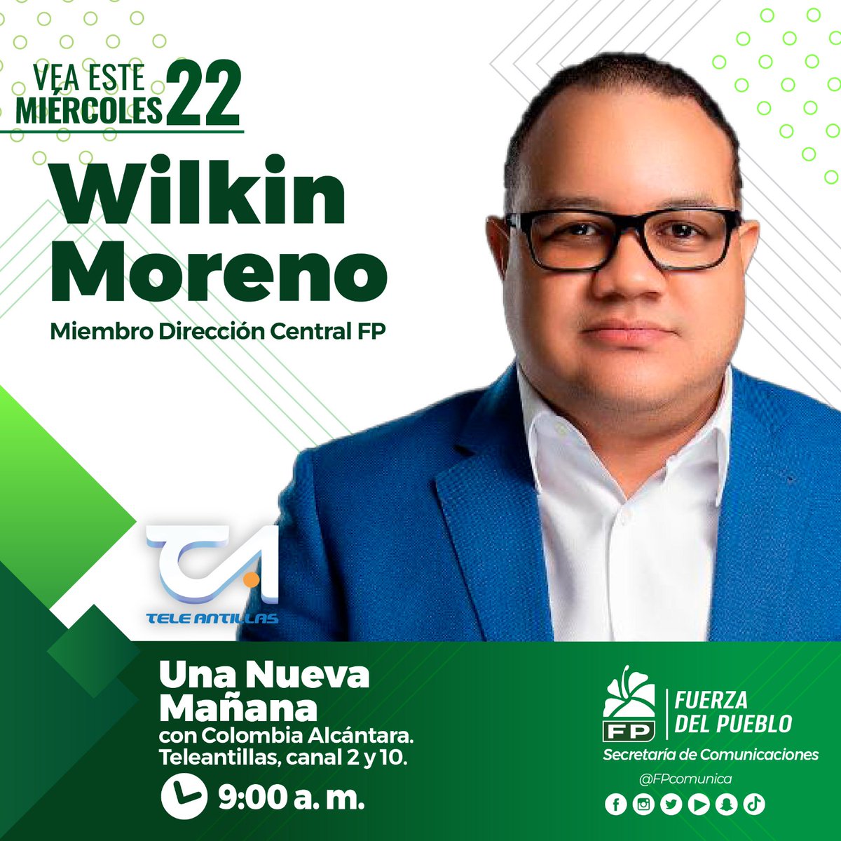 🎥🎙️|Entrevista| Este miércoles 22 de abril a Wilkin Moreno, miembro Dirección Central FP

Hora⏰: 9:00 a.m.

Programa: Una Nueva Mañana 

Canal: 2 y 10 Teleantillas

#FPComunica
#FuerzaDelPueblo
<a href="/wilkinmoreno/">Wilkin A. Moreno</a>