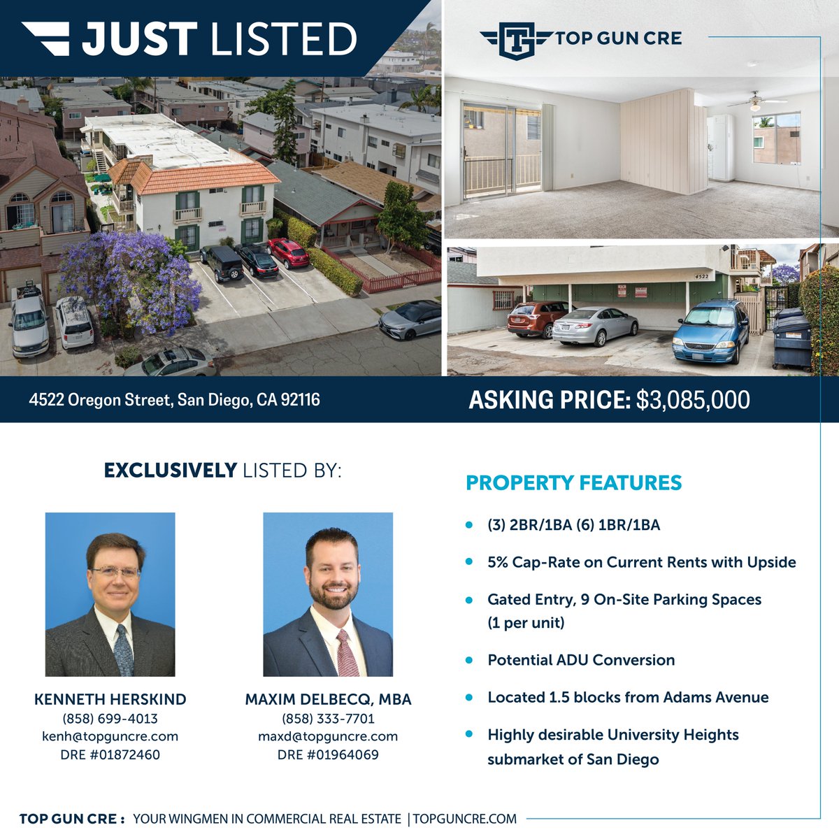 Just Listed | 4522 Oregon Street

Well-Maintained 9-Unit Apartment in University Heights.

Check out our website for more information!

TopGunCRE.com