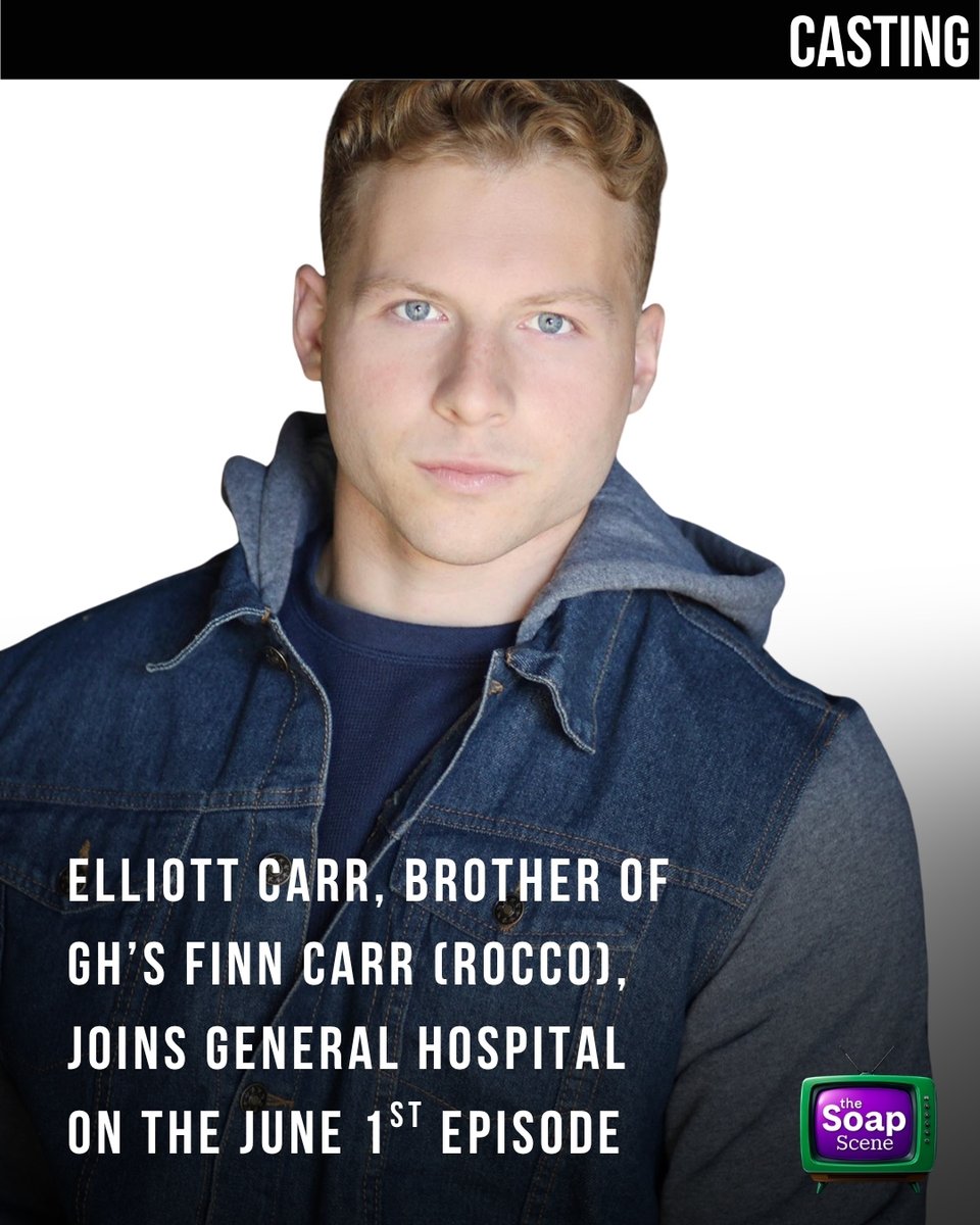 thesoapscene's tweet photo. There will be a family-ar face joining #GH in June when Finn Carr's (Rocco) brother, Elliott Carr will be part of the show. Details of his character & role to come at The Soap Scene! #GeneralHospital #FinnCarr @finn_carr08 #ElliottCarr https://t.co/qontsLSmJH