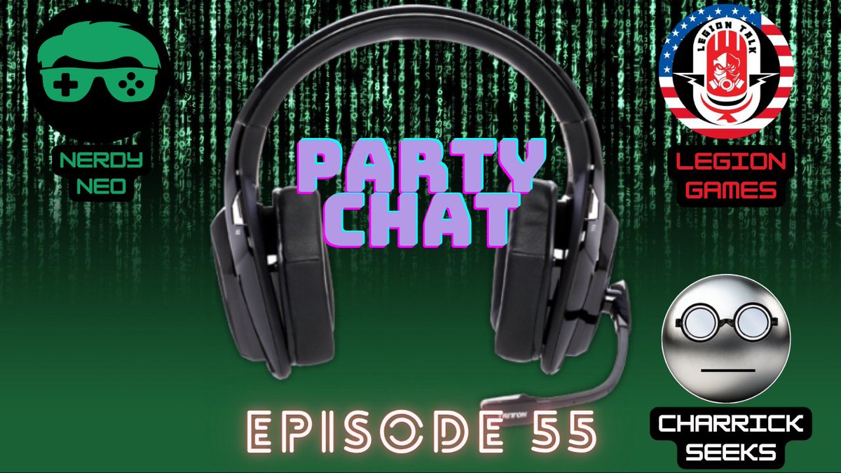nerdyneo21's tweet photo. The next ep of #partychat is starting now with @LG2076News and guest @CharrickSeeks. We're talking about licensed games, studios with the best track record, favorite games of 2021 and more! https://t.co/pKuhS4455G