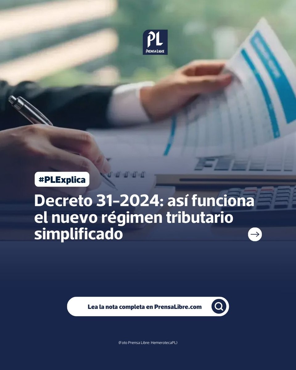 prensa_libre's tweet photo. 📰 #PLExplica: El nuevo régimen tributario simplificado ya cuenta con reglamento tras la publicación del Decreto 31-2024.

📊 ¿Cómo funciona y quiénes pueden aplicarlo?

🔎 Conozca los detalles: https://t.co/YzjC0aNHOg https://t.co/254l15u9Xy