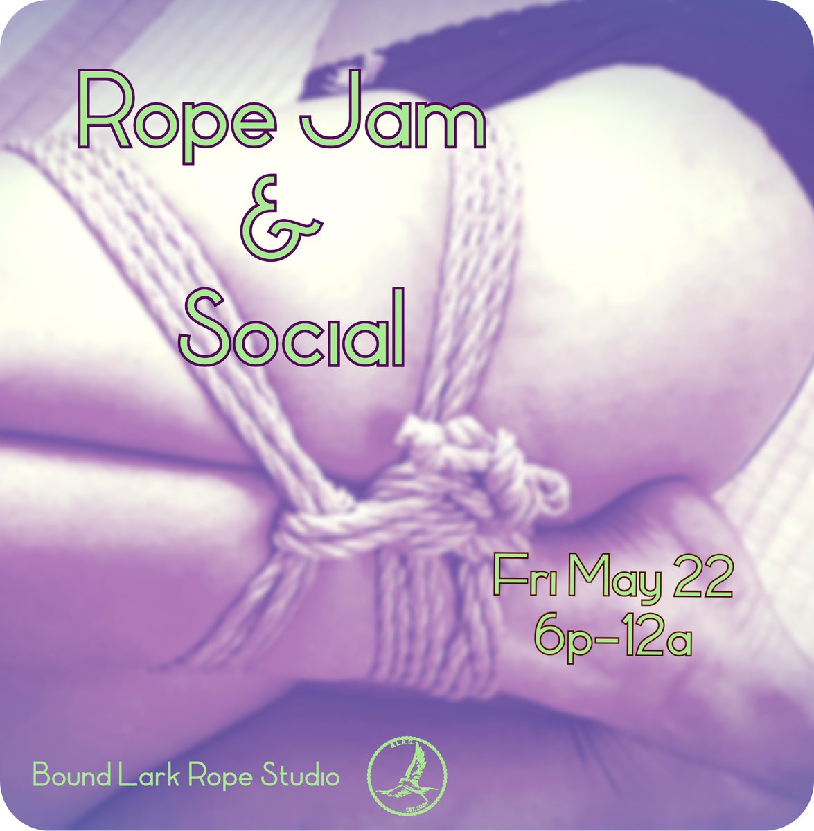 BoundLarkRope's tweet photo. Just show up as yourself and do rope, watch rope, or spend time with chilling with a no-pressure, no-judgment zone. https://t.co/s5wKhyqKdb https://t.co/AYXNQ9YMvP
