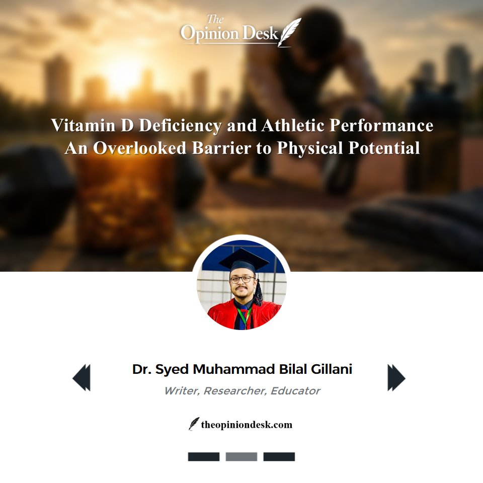 TheOpinionDesk_'s tweet image. Read the full analysis here: 👉 theopiniondesk.com/vitamin-d-defi…

Author: Dr. Syed Muhammad Bilal Gillani

#VitaminD #AthleticPerformance #MuscleHealth #ImmuneSystem #FitnessPakistan #SportsScience #Supplementation #PhysicalHealth #DrBilalGillani #TOD #TheOpinionDesk #The_Opinion_Desk