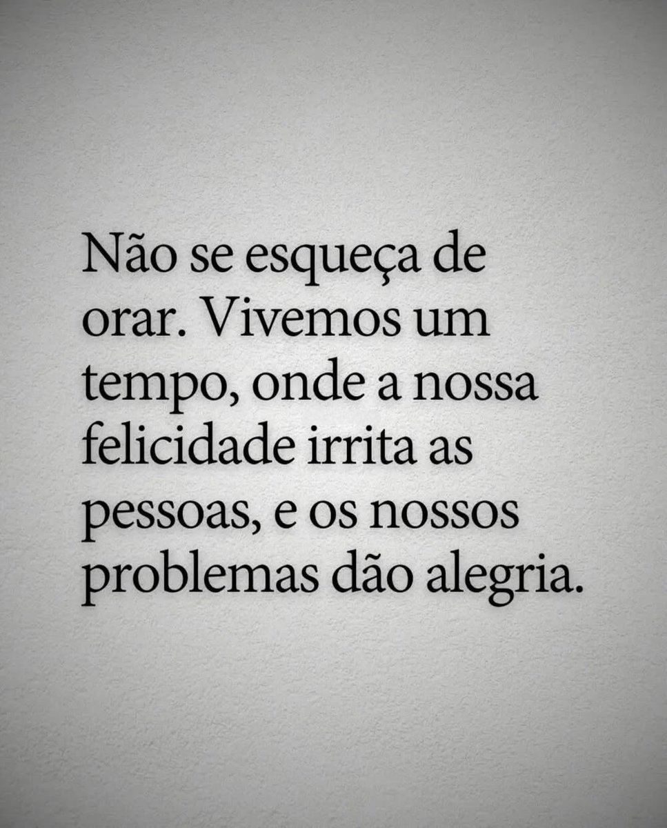 Não se esqueça de orar.