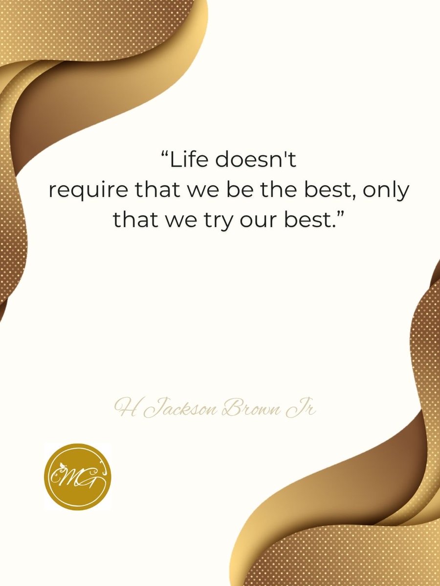 GordonMiyoshi's tweet image. @GordonMiyoshi 

"Life doesn't
require that we be the best, only that we try our best."
- H Jackson Brown Jr. 

#lifelessons #LifeWisdom
#motivation #LearningJourney