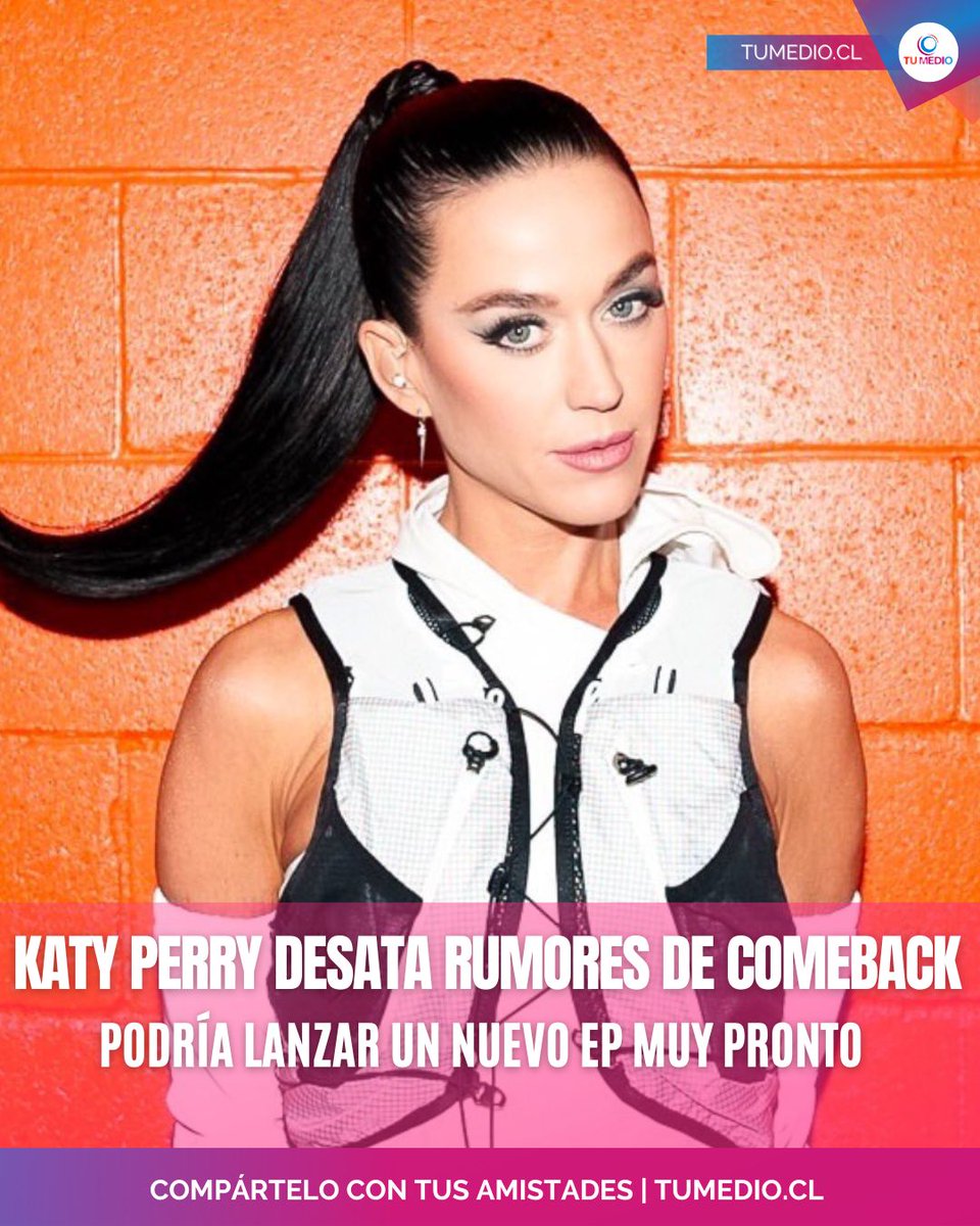 TuMedio's tweet image. ✨ Rumores en el aire: #KatyPerry podría lanzar un nuevo EP “muy pronto” 😱🎶 

 💫🔥 ¿Se viene comeback? #Musica #Pop #Rumores #Estreno