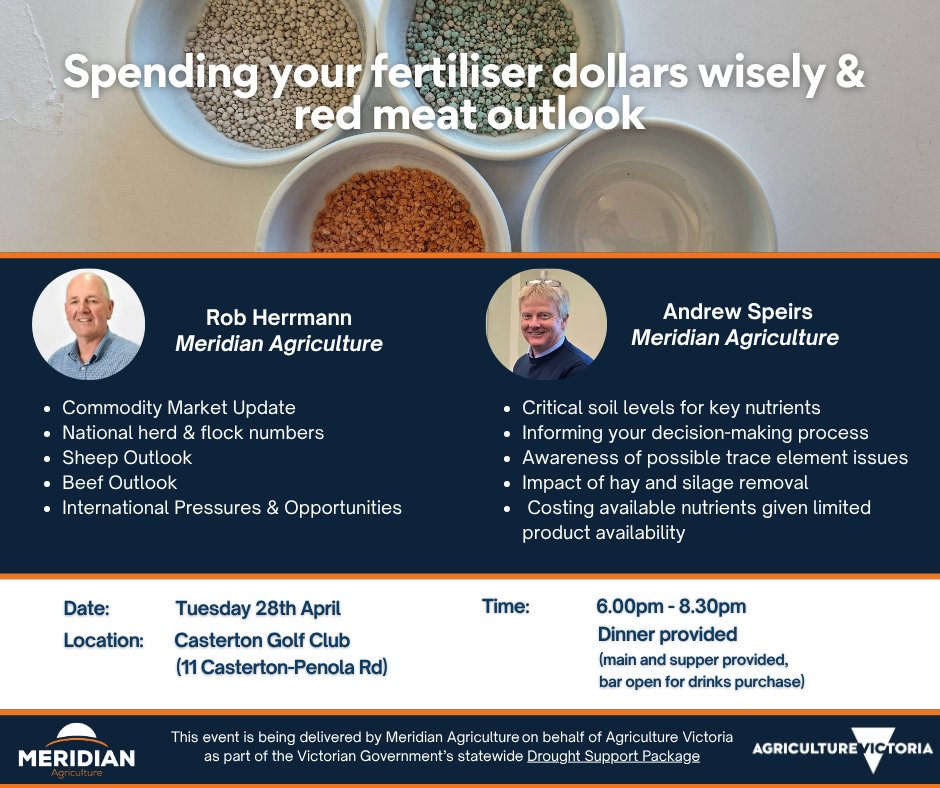 Meridian_Ag's tweet photo. Registrations close tomorrow for the upcoming “Spending your fertiliser dollars wisely and red meat outlook” event in Casterton on 28th April - https://t.co/3lnaf7goe3 https://t.co/cARvItboH9