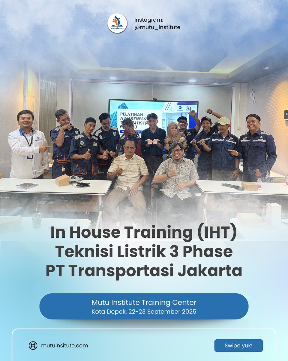 MutuInstitute's tweet image. Mutu Institute sukses menggelar In-House Training Teknisi Listrik 3 Phase bersama PT Transportasi Jakarta di Depok (22–23 September 2025).

Kegiatan ini memperkuat kompetensi teknisi untuk mendukung keandalan operasional &amp;amp; keselamatan kerja.

#Kelistrikan #Training