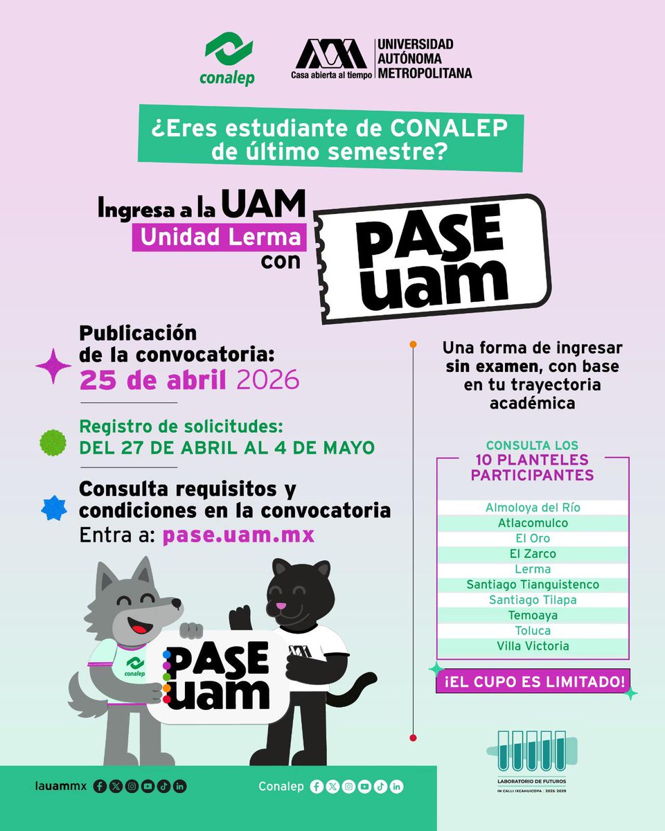 199Lerma's tweet photo. 🎓¿Eres estudiante de último semestre?
Aprovecha la oportunidad de ingresar a la UAM Unidad Lerma a través del Pase UAM, ¡sin examen! ✨
Consulta fechas y requisitos en la convocatoria
¡Cupo limitado!
#PaseUAM
#ApasionadamenteCONALEP
#OrgullosamenteCONALEP
#CONALEPLerma https://t.co/nb6zihtcy3