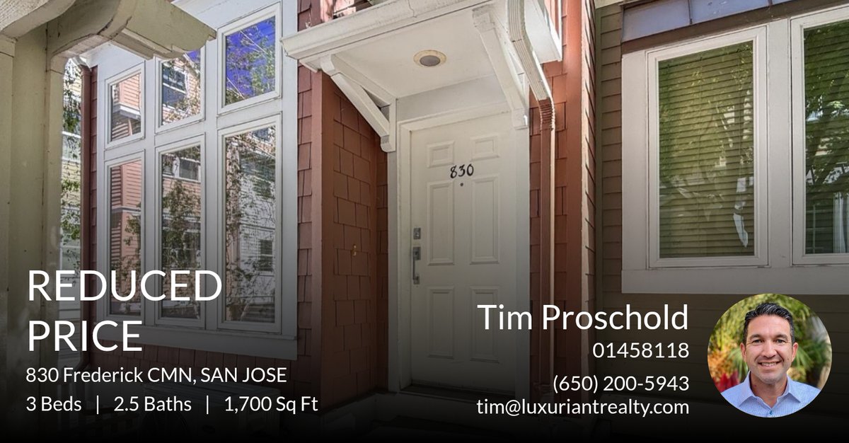 TimProschold's tweet photo. 📍 Reduced Price 📍 This recently reduced home at 830 Frederick Cmn in San Jose won't last long, so, don't wait to set up a showing! Reach out here or at (650) 200-5943 for more information!

DRE#01458118 https://t.co/4UCDiU9Fmu https://t.co/6YZl4SB9qK