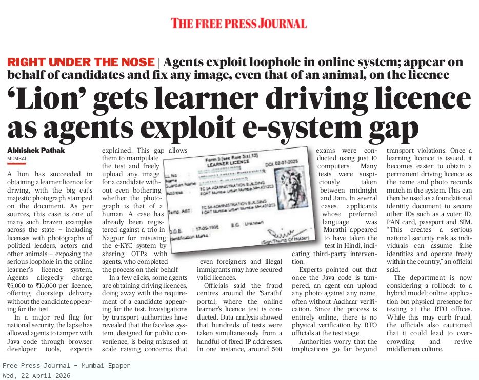 ImAbhi5200's tweet image. A lion gets a learner licence,
My report reveals how agents exploit the Sarathi portal tampering code, bypassing tests &amp;amp; issuing licences without candidates.
share.google/c4KPbV841TtZC0…
@fpjindia @PratapSarnaik
#Breaking #Mumbai #DrivingLicence #CyberFraud #IndiaNews #Investigation